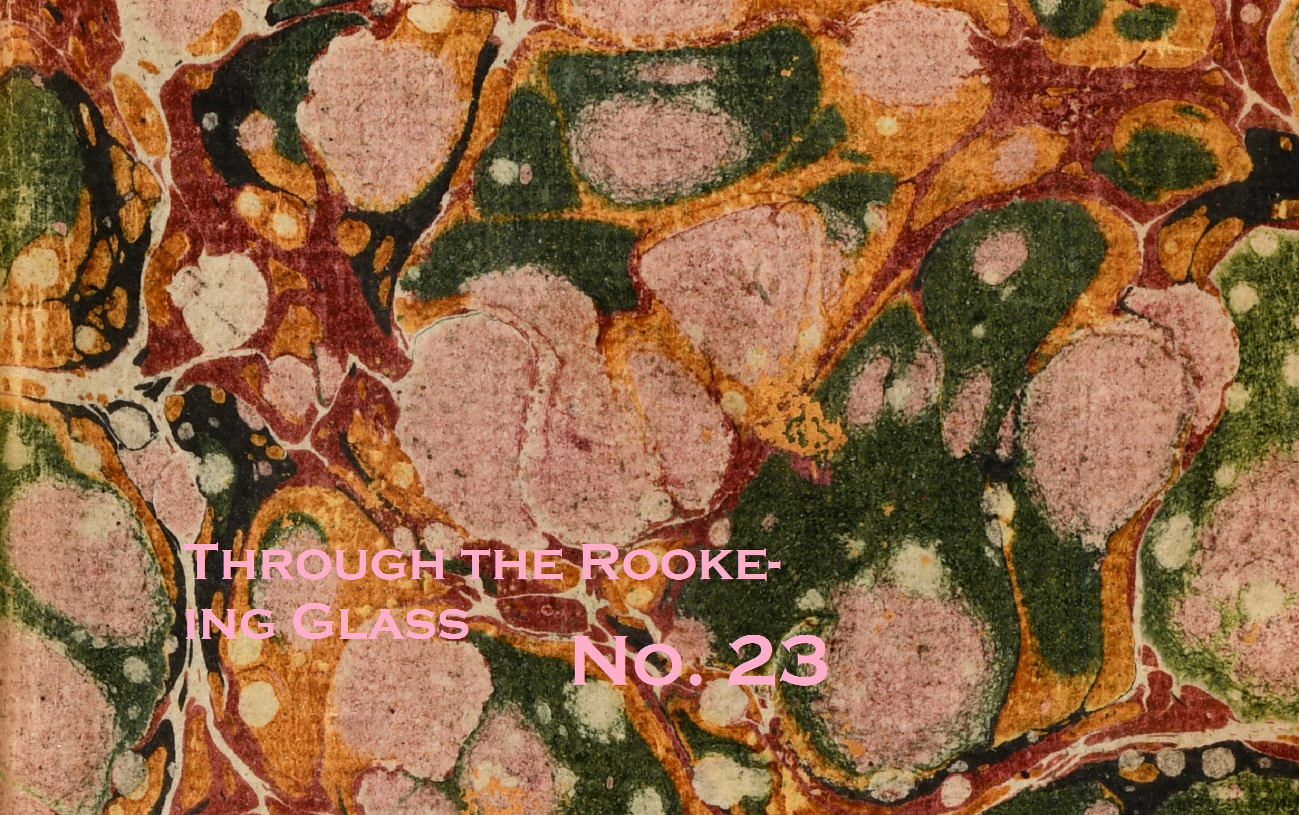 Through the Rooke-ing Glass No. 23